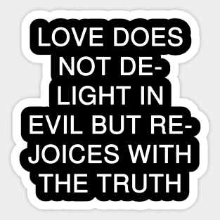 1 Corinthians 13:6 Bible Verse NIV Text Sticker